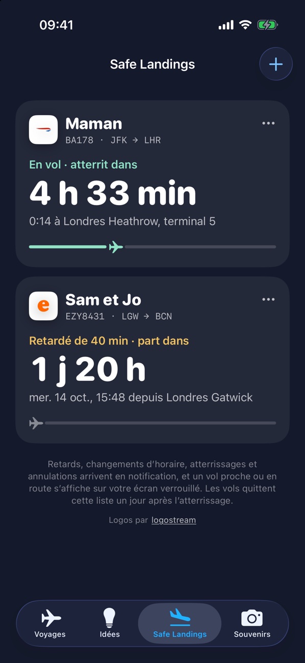 Liste Safe Landings : le vol de Maman en vol et celui de Sam et Jo retardé